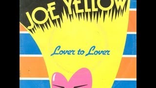 Joe Yellow  Lover To Lover For Sale HD 1983 Italo Disco [upl. by Ennovart]