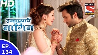 Icchapyaari Naagin  इच्छाप्यारी नागिन  Ep 134  31st Mar 2017 [upl. by Murphy250]