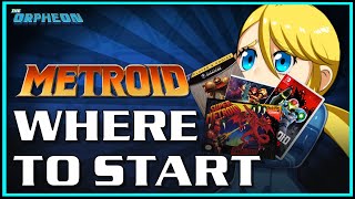 Where to start with Metroid [upl. by Carlita388]