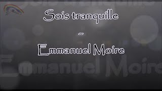 Prompteur karaoké  Stéfane Lyre  Sois tranquille  Emmanuel Moire [upl. by Kciderf]