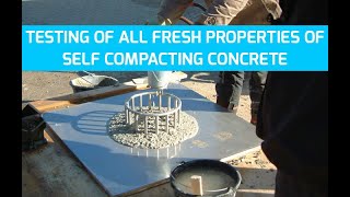 Self Compacting Concrete Testing of ALL Fresh Properties [upl. by Sue]