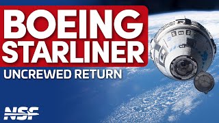 Boeing Starliner Returns Uncrewed to Earth [upl. by Nahsab]