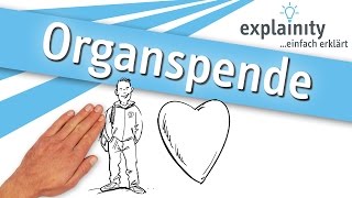 Organspende einfach erklärt explainity® Erklärvideo [upl. by Nydia]