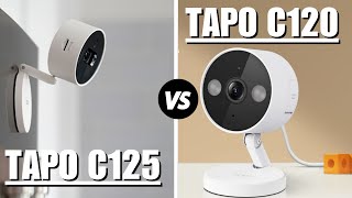 Tapo C120 vs Tapo C125  Which One Is Better [upl. by Phillips727]