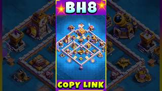 ANTI 3 STAR NEW Builder Hall 8 Base COPY LINK  BH8 Trophy Base Copy Link clashofclans coc [upl. by Rodolfo]