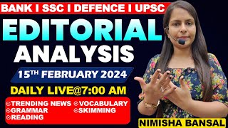 Editorial Analysis  15th February 2024  Vocab Grammar Reading Skimming  Nimisha Bansal [upl. by Ivatts]