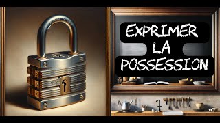 Les PRONOMS POSSESSIFS pour éviter les répétitions [upl. by Kcirreg]