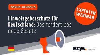 Hinweisgeberschutz für Deutschland Das fordert das neue Gesetz [upl. by Otrebireh]