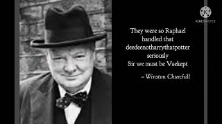 Churchill once said meme [upl. by Fair]