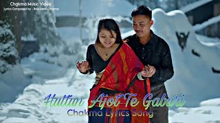 Huttun Ajot Te Gaburi  Official Chakma Romantic Song 2024  Supen Chakma amp KajalChakma Lyrics song [upl. by Dent]