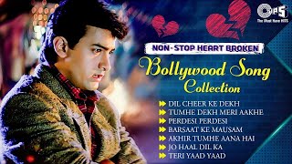 NonStop Heart Broken Bollywood Song  Hindi Sad Songs 2023  Bollywood Movie Songs [upl. by Hamlet475]