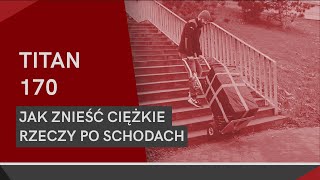 Jak znieść ciężkie rzeczy po schodach  schodołaz towarowy [upl. by Landon]