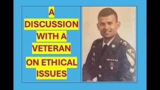 A discussion with a veteran on ethical matters [upl. by Bijan]