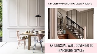 Wainscoting Design Ideas  An Unusual Wall Covering To Transform Spaces [upl. by Killarney]