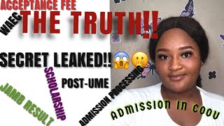 HOW CAN I GET ADMISSION INTO COOU ANSU SECRET EXPOSED😱🤯 [upl. by Xella133]