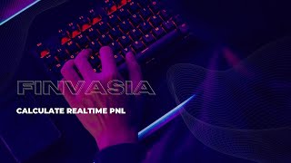 Python for Traders Learn Live PnL Tracking with Finvasia API [upl. by Matthieu263]