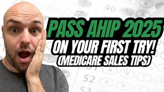 How to Pass AHIP 2025 Easily the First Time Medicare Sales Training [upl. by Runstadler856]