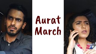 Aurat March  Sajid Ali [upl. by Ainafets]