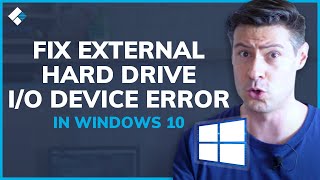 How to Fix External Hard Drive IO Device Error in Windows 10 [upl. by Albemarle]