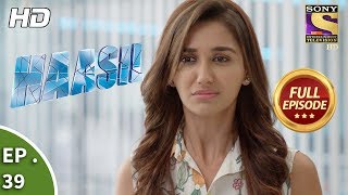 Haasil  Ep 39  Full Episode  25th December 2017 [upl. by Haerle200]