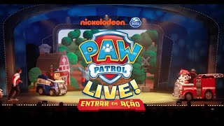 «PAW Patrol Live Entrar em Ação»  Introdução [upl. by Alek788]