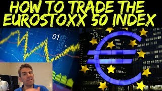 Tips for Trading the Euro Stoxx 50 Index 👍 [upl. by Haiacim]