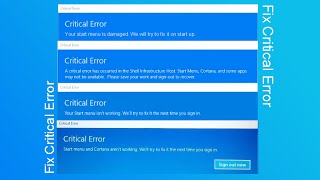 Fix Critical Error Your start menu isnt working [upl. by Thurnau501]