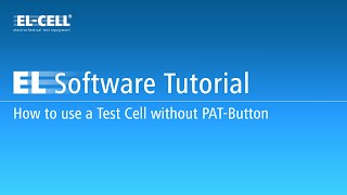 ELSoftware Tutorial How to use a Test Cell without PATButton Version 23 112024 [upl. by Julio]