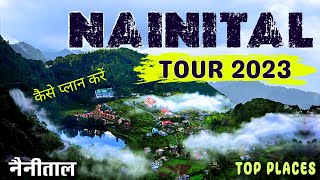 Nainital Tour Plan 2023  Uttarakhand Hill Station  Nainital Tourist Places  Nainital Tip Budget [upl. by Otrebmuh]