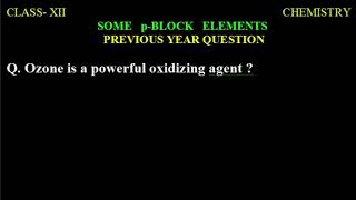 ozone is a strong oxidizing agent how some p block elementsCBSE previous year questionsNCERT [upl. by Luttrell]