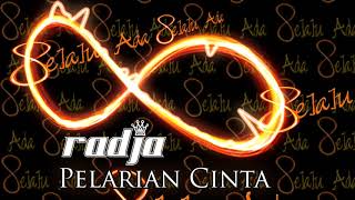 Radja  Pelarian Cinta Official Audio [upl. by Ermentrude]