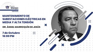 MANTENIMIENTO DE SUBESTACIONES ELÉCTRICAS EN MEDIA Y ALTA TENSIÓN [upl. by Aryc]