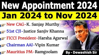 Latest Appointment 2024  Jan to Nov 2024  महत्वपूर्ण नियुक्तियां 2024  Important Appointment 2024 [upl. by Snevets]