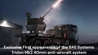 First appearance of the BAE Systems Tridon Mk2 40mm anti aircraft system [upl. by Ydniahs]