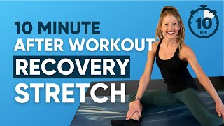 10 minute After Workout Recovery Stretch Best Stretches To Do After Exercise Routine [upl. by Larrisa]