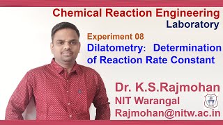 expt 8 Dilatometry Determination of Reaction Rate Constant [upl. by Niltiac830]