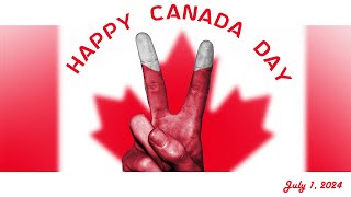 HAPPY CANADA DAY 2024 canada [upl. by Yenahs610]