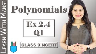 Class 9 Maths  Chapter 2  Exercise 24 Q1  Polynomials  NCERT [upl. by Edlin]