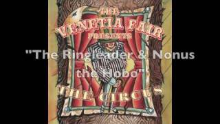 The Venetia Fair  quotThe Ringleader amp Nonus the Hoboquot Official w lyrics [upl. by Mavra]