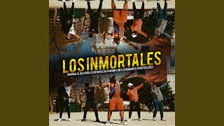 Los inmortales [upl. by Yann]