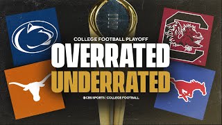 OVERRATED and UNDERRATED teams in the Week 14 CFP Poll  Full reveal and breakdown [upl. by Eustashe187]