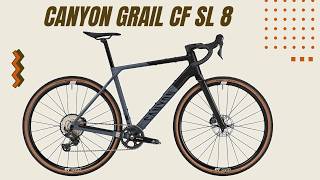 CANYON GRAIL CF SL 8 2699 Gravel Bike  Buyers Guide [upl. by Edsel]