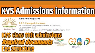 Kvs class 11 admission 20232024  kvs class 11th admission 202324  documents kya lagega [upl. by Sansen]