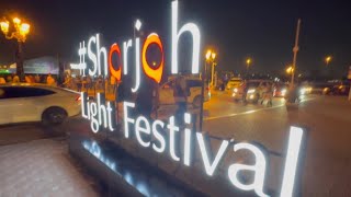 Sharjah Light Festival  ഷാർജ ലൈറ്റ് ഫെസ്റ്റിവൽ [upl. by Babara473]