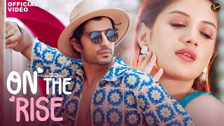 On The Rise Official Music Video Shilpa Aggarwal Varun Likhate Akshata Sawant New Hindi Song 2024 [upl. by Assilam]