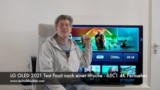 LG 4K OLED 2021 Test Fazit nach einer Woche  65C1 Fernseher [upl. by Andromede]