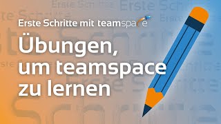 Übungen für teamspace Anfänger [upl. by Ariuqahs]