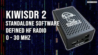 KiwiSDR 2  A Standalone Software Defined HF Radio Receiver [upl. by Hauge140]