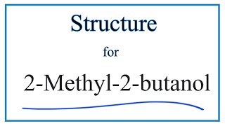 Structural Formula for 2Methyl2butanol tert Amyl alcohol [upl. by Atinob736]