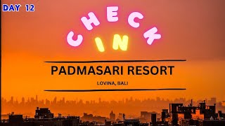 check in Padmasari Resort Lovina [upl. by Malti]